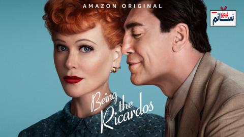 فيلم Being the Ricardos 2021 مترجم اون لاين - HD