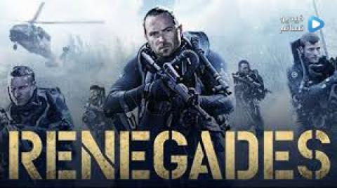 فيلم Renegades 2017 مترجم اون لاين HD