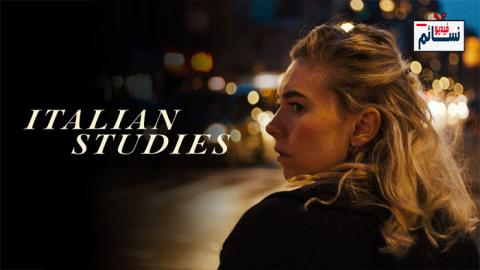 فيلم Italian Studies 2021 مترجم اون لاين - HD