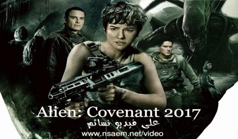 مشاهدة فيلم Alien Covenant 2017 مترجم