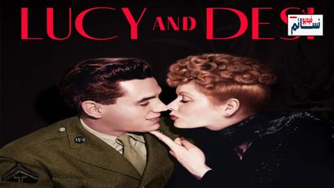 فيلم Lucy and Desi 2022 مترجم اون لاين - HD
