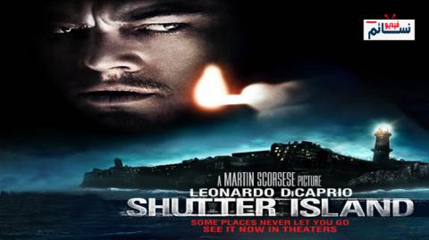 فيلم shutter island 2010 مترجم اون لاين - HD