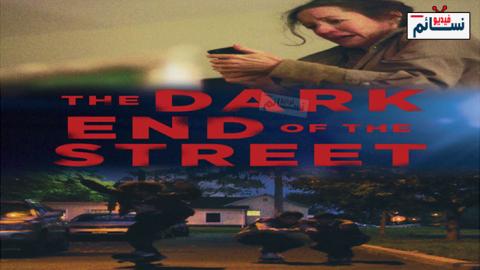 فيلم The Dark End of the Street 2020 مترجم اون لاين