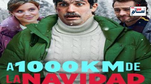 فيلم A Thousand Kilometers from Christmas 2021 مترجم اون لاين - HD