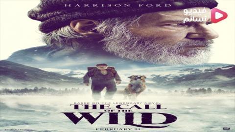 فيلم The Call of the Wild 2020 مترجم اون لاين - HD