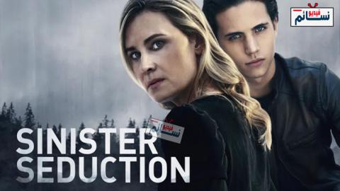 فيلم Sinister Seduction 2019 مترجم اون لاين - HD