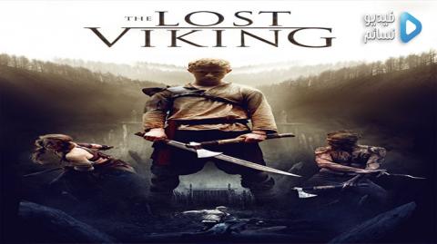 فيلم The Lost Viking 2018 مترجم اون لاين HD