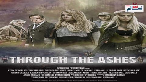 فيلم Through the Ashes 2019 مترجم اون لاين - HD