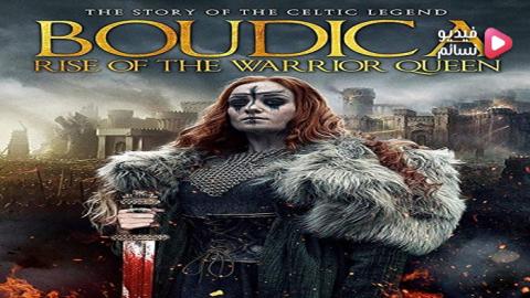 فيلم Boudica: Rise of the Warrior Queen 2019 مترجم اون لاين - HD