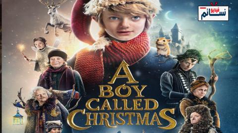 فيلم A Boy Called Christmas 2021 مترجم اون لاين - HD