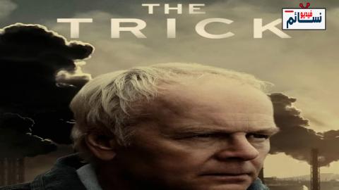 فيلم The Trick 2021 مترجم اون لاين - HD