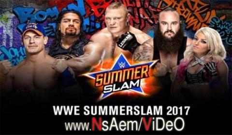 عرض WWE SummerSlam 2017 مترجم اون لاين