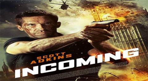 فيلم Incoming 2018 مترجم اون لاين HD